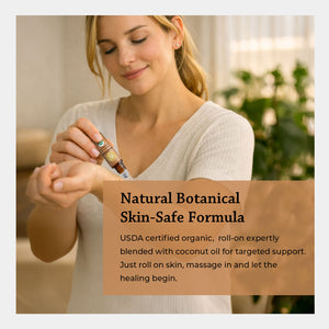 natural botanical skin safe formula USDA certified organic roll-on expertly blended with coconut oil for targeted support just roll on skin massage in and let the healing begin