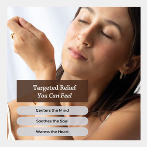 Targeted relief you can feel enters the mind soothes the soul warms the heart