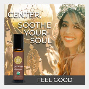 Patchouli essential oil bottle with a woman and dreamcatcher in the background, text 'Center, Soothe Your Soul, Feel Good'. use aromatherapy calm relax benefit smooth sooth repair skin