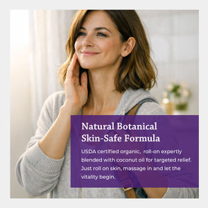 Natural botanical skin safe formula USDA certified organic roll on expertly blended with coconut oil for targeted relief just roll on skin massage in and let the vitality begin
